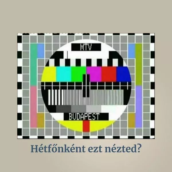 A Magyar Televízió klasszikus, színes monoszkópja, a hétfői adásszünet jele a 80-as években.