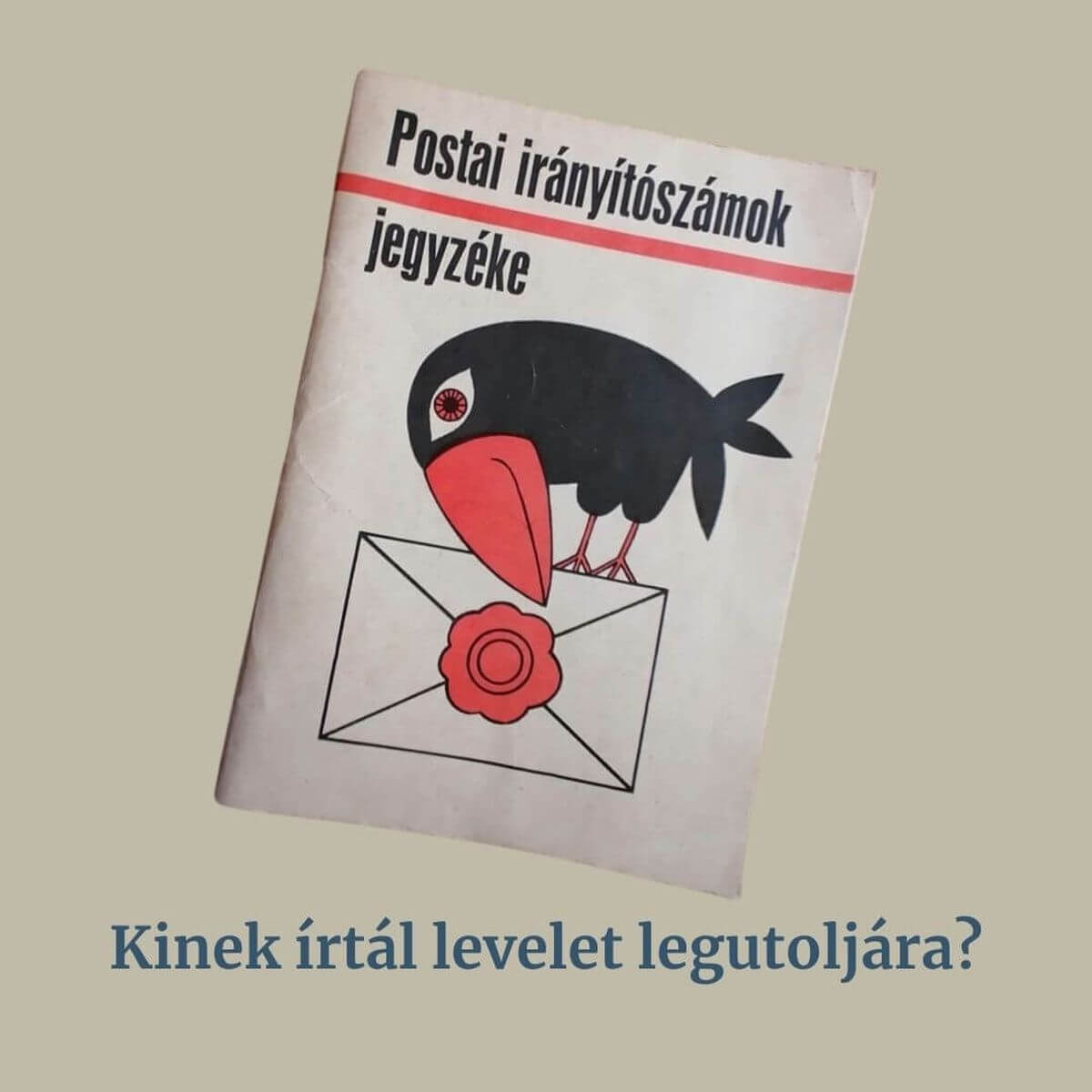 A Postai Irányítószámok Jegyzéke könyv borítója, a 70-es, 80-as évek retró kiadványa.